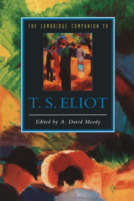 SALE The Cambridge Companion to T. S. Eliot