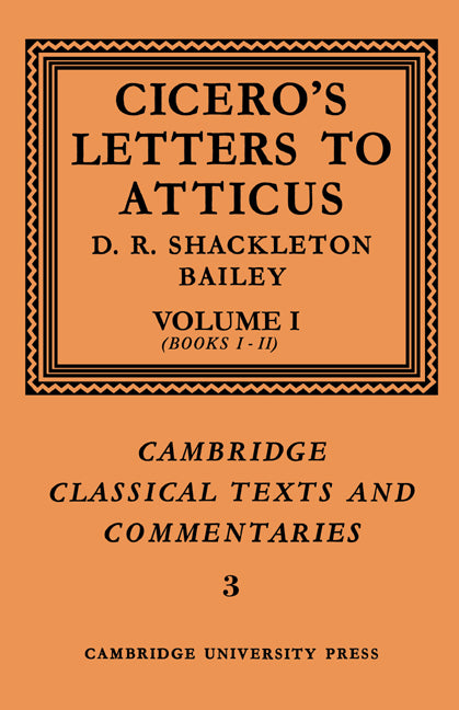 SALE Cicero: Letters to Atticus Volume 1: Books 1-2