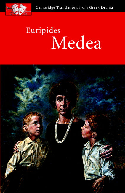 Euripides: Medea (in translation)