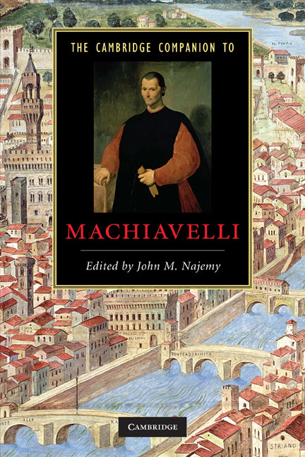 SALE The Cambridge Companion to Machiavelli