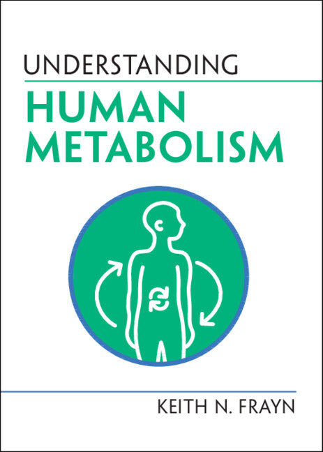 Understanding Human Metabolism