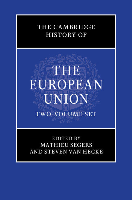 SALE The Cambridge History of the European Union 2 Volume Hardback Set
