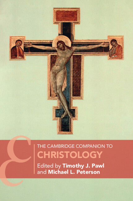 The Cambridge Companion to Christology