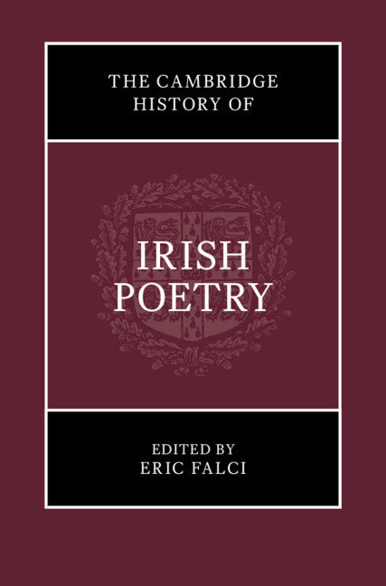 The Cambridge History of Irish Poetry