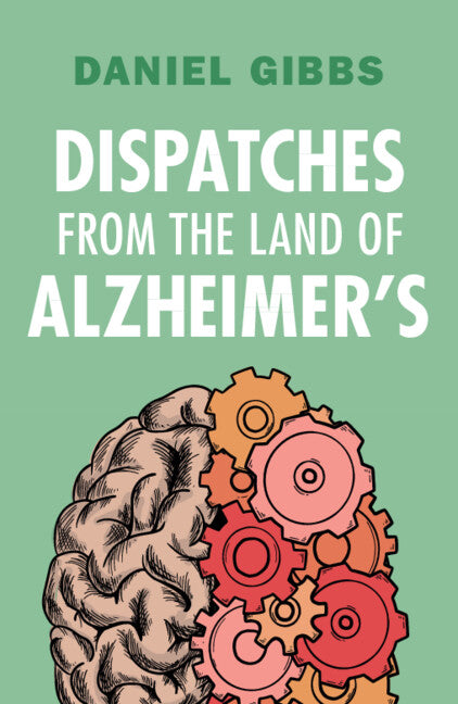 SALE Dispatches from the Land of Alzheimer's