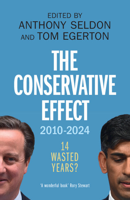 SALE The Conservative Effect, 2010–2024