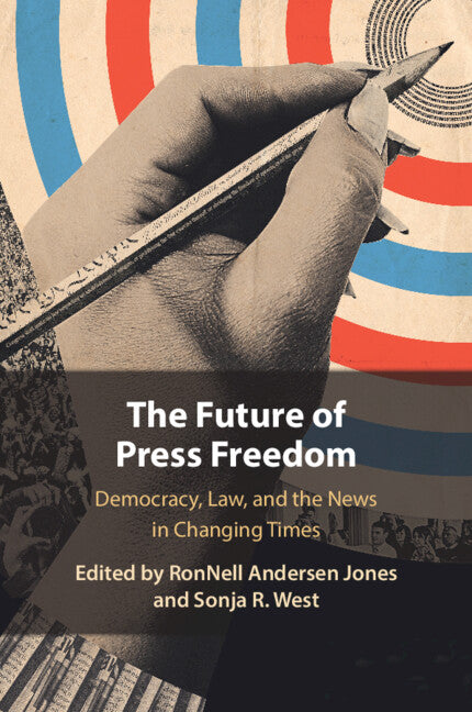The Future of Press Freedom