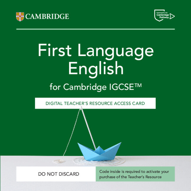Cambridge IGCSE™ First Language English Digital Teacher's Resource Access Card 6th Edition