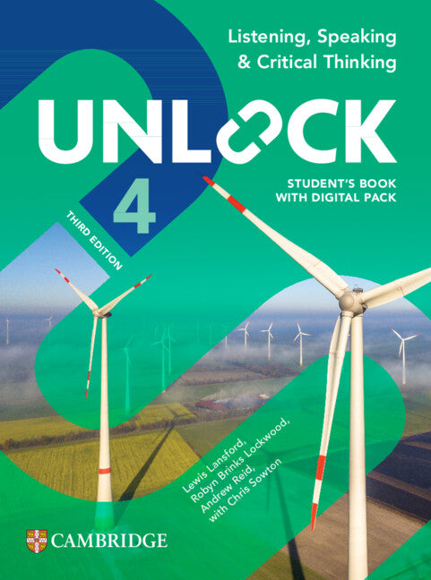 Unlock Level 4 Listening, Speaking and Critical Thinking Student's Book with Digital Pack 3rd Edition