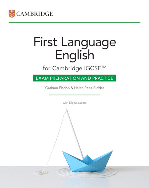 Cambridge IGCSE™ First Language English Exam Preparation and Practice with Digital Access