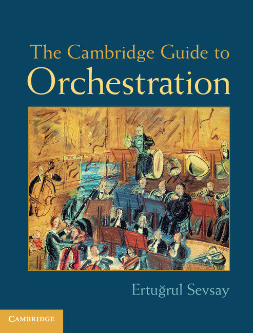 SALE The Cambridge Guide to Orchestration