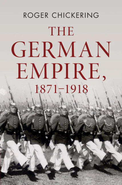 SALE The German Empire, 1871–1918