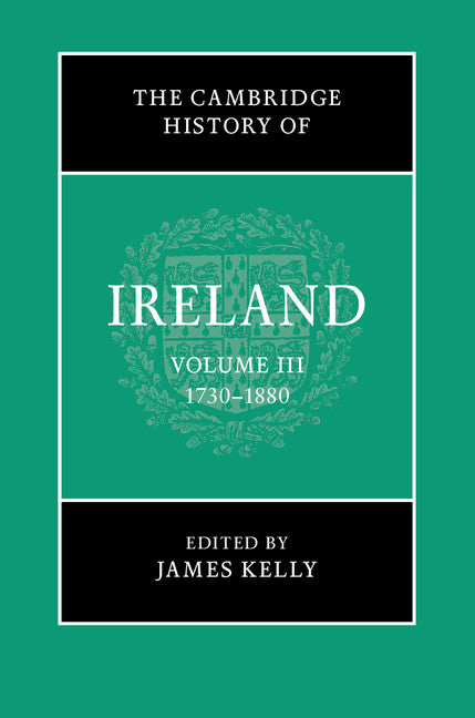 SALE The Cambridge History of Ireland Volume 3: 1730–1880