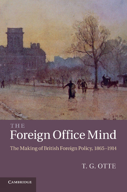The Foreign Office Mind