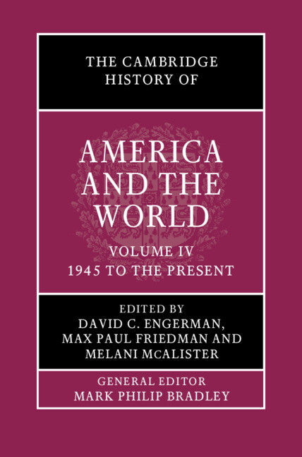 SALE The Cambridge History of America and the World Volume 4: 1945 to the Present