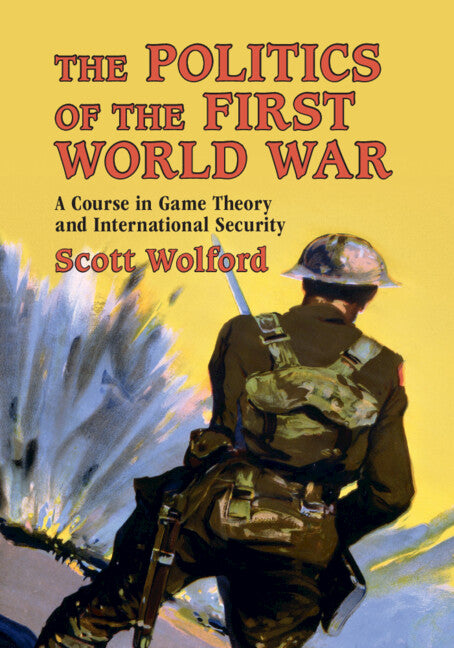 SALE The Politics of the First World War
