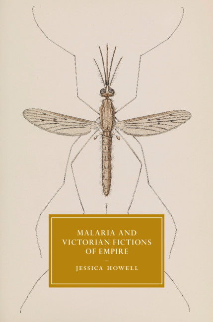 SALE Malaria and Victorian Fictions of Empire