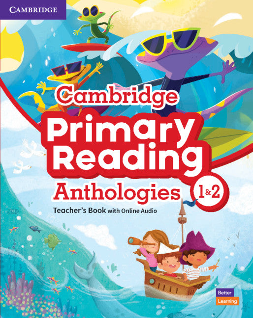 Cambridge Primary Reading Anthologies L1 and L2 Teacher's Book with On