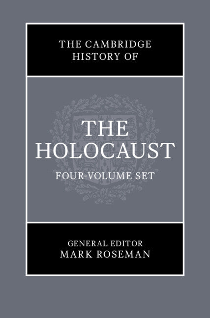 SALE The Cambridge History of the Holocaust 4 Volume Hardback Set