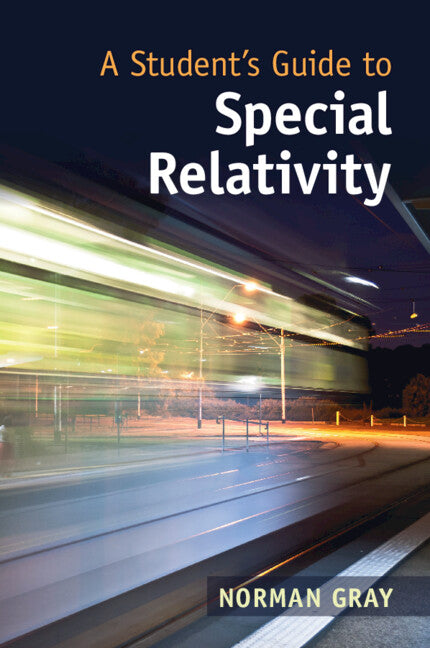 SALE A Student's Guide to Special Relativity