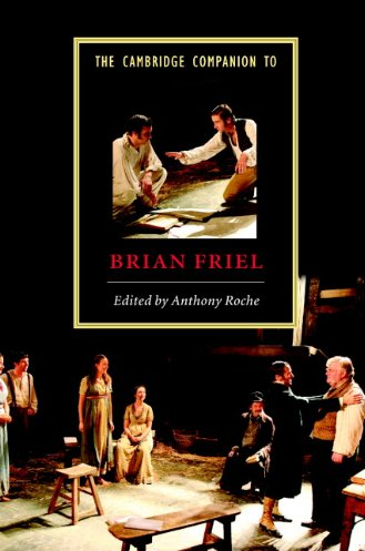 The Cambridge Companion to Brian Friel