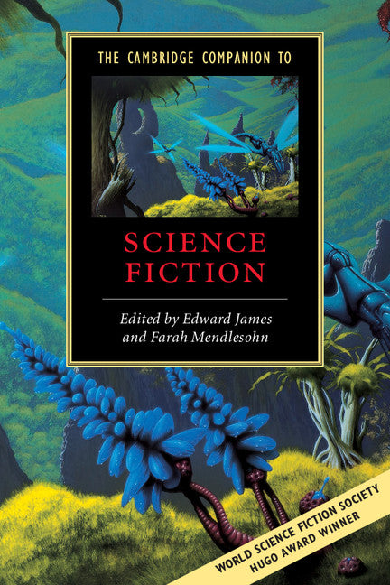 The Cambridge Companion to Science Fiction