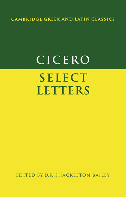 Cicero: Select Letters