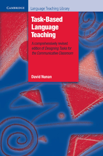 Task-Based Language Teaching – Cambridge University