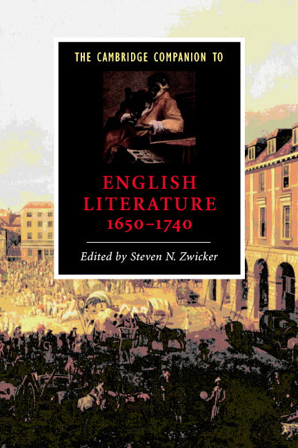 The Cambridge Companion to English Literature, 1650–1740