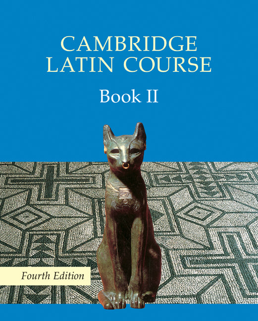 Cambridge Latin Course Book 2 Student's Book 4th edition