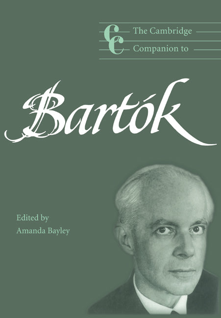 The Cambridge Companion to Bartók