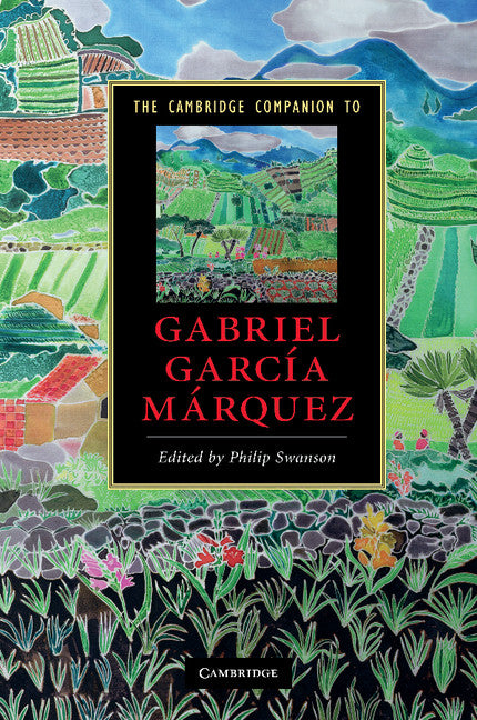The Cambridge Companion to Gabriel García Márquez