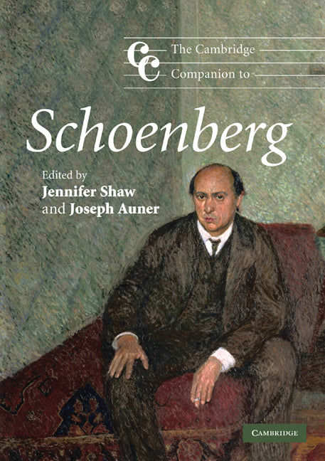 SALE The Cambridge Companion to Schoenberg