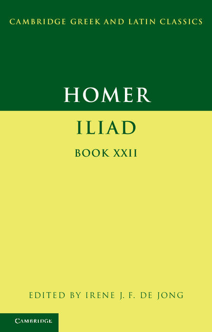Homer: Iliad Book XXII