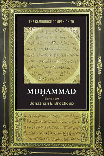 The Cambridge Companion to Muhammad