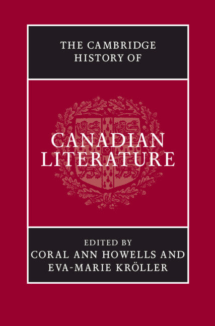 SALE The Cambridge History of Canadian Literature