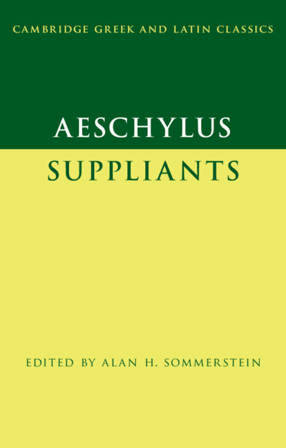 Aeschylus: Suppliants