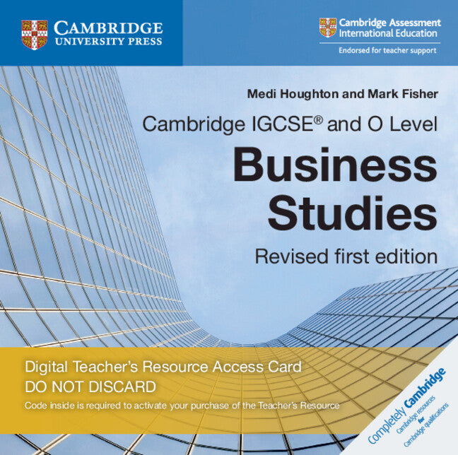 Cambridge IGCSE® and O Level Business Studies Revised