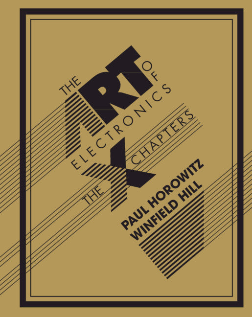 SALE The Art of Electronics: The X Chapters