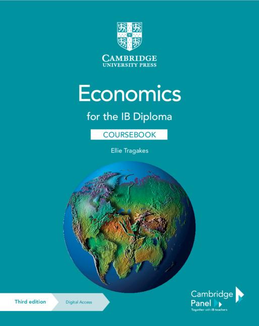 Economics for the IB Diploma Coursebook with Digital