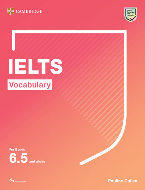 IELTS Vocabulary For Bands 6.5 and above with Answers and