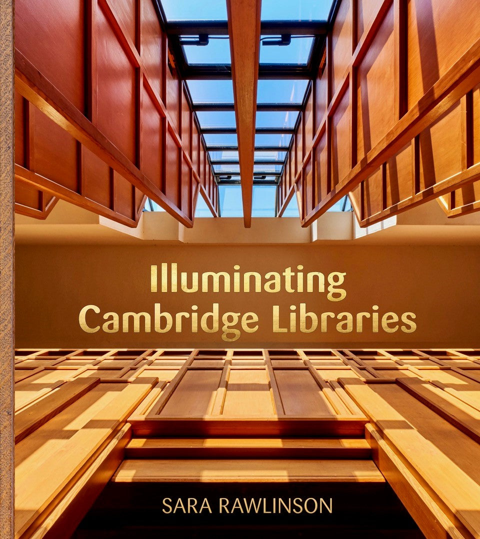 Illuminating Cambridge Libraries