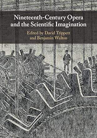 Nineteenth-Century Opera and the Scientific Imagination