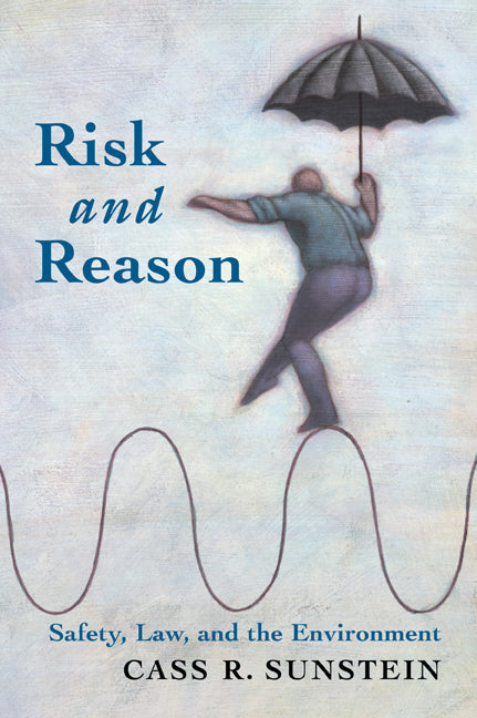 Risk and Reason