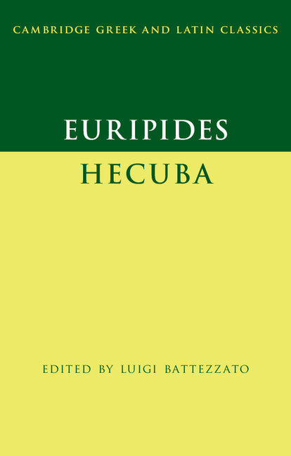 Euripides:  Hecuba