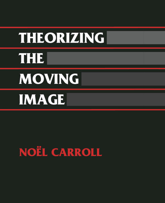 Theorising the Moving Image