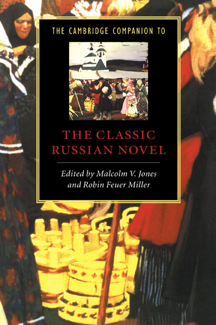 SALE The Cambridge Companion to the Classic Russian Novel