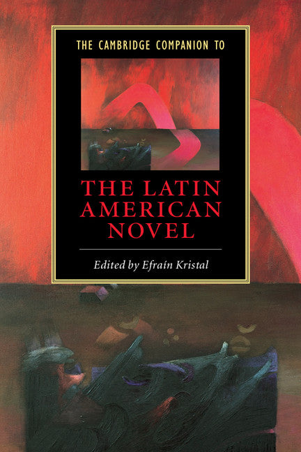 SALE The Cambridge Companion to the Latin American Novel