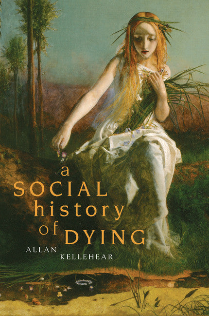 SALE A Social History of Dying
