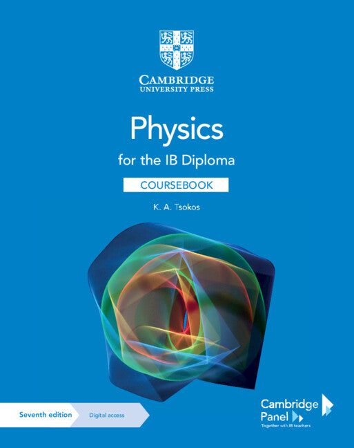 Physics for the IB Diploma: Coursebook